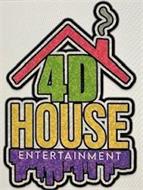 4D HOUSE ENTERTAINMENT