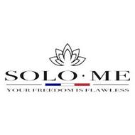 SOLO · ME YOUR FREEDOM IS FLAWLESS