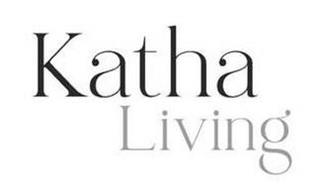KATHA LIVING