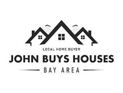 LOCAL HOME BUYER JOHN BUYS HOUSES BAY AREA