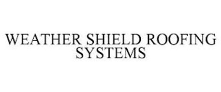 WEATHER SHIELD ROOFING SYSTEMS