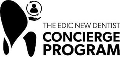 THE EDIC NEW DENTIST CONCIERGE PROGRAM