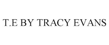 T.E BY TRACY EVANS