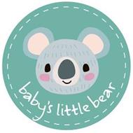 BABY'S LITTLE BEAR