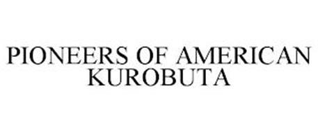 PIONEERS OF AMERICAN KUROBUTA