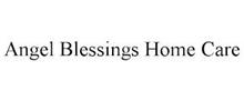 ANGEL BLESSINGS HOME CARE