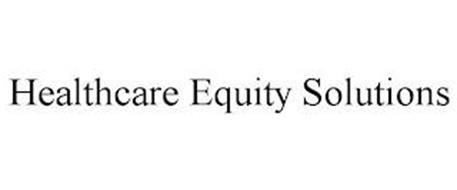 HEALTHCARE EQUITY SOLUTIONS