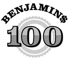 BENJAMIN$ 100