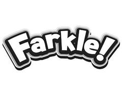 FARKLE!