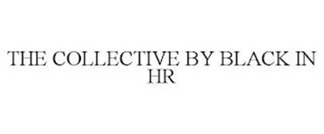THE COLLECTIVE BY BLACK IN HR
