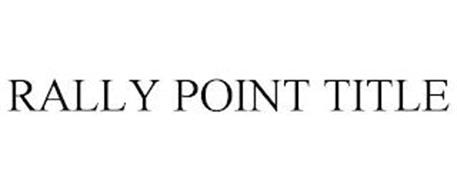RALLY POINT TITLE AGENCY