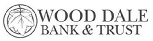 WOOD DALE BANK & TRUST