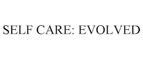 SELF CARE: EVOLVED