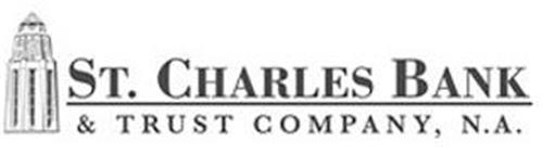 ST. CHARLES BANK & TRUST COMPANY, N.A.