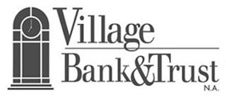 VILLAGE BANK & TRUST N.A.
