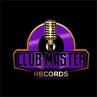 CLUB MASTER RECORDS