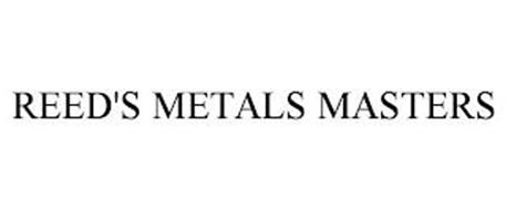 REED'S METALS MASTERS