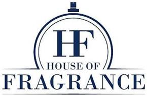HF HOUSE OF FRAGRANCE