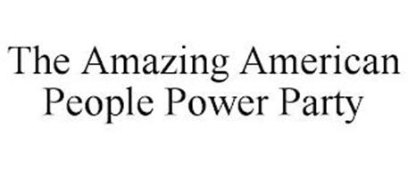 THE AMAZING AMERICAN PEOPLE POWER PARTY