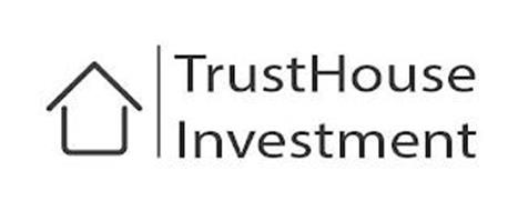 TRUSTHOUSE INVESTMENT