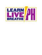LEARN LIVE BREATHE PH