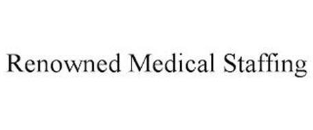 RENOWNED MEDICAL STAFFING