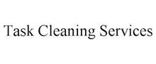 TASK CLEANING SERVICES