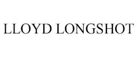 LLOYD LONGSHOT