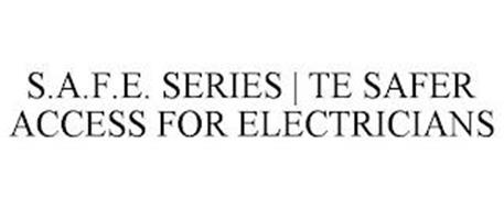 S.A.F.E. SERIES | TE SAFER ACCESS FOR ELECTRICIANS