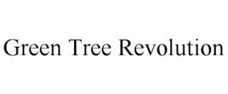 GREEN TREE REVOLUTION