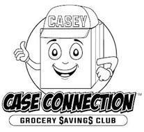 CASEY CASE CONNECTION GROCERY SAVINGS CLUB