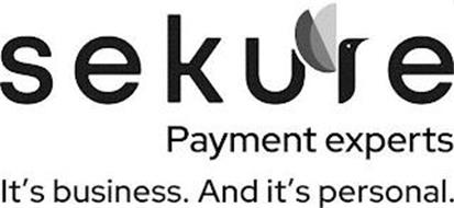 SEKURE PAYMENT EXPERTS IT'S BUSINESS. AND IT'S PERSONAL.