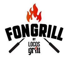 FONGRILL BY LOCOS GRILL