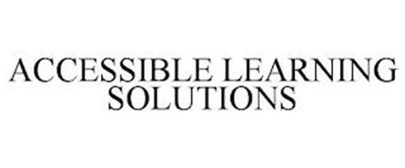 ACCESSIBLE LEARNING SOLUTIONS