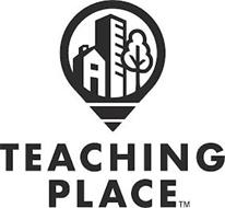 TEACHING PLACE