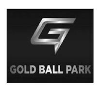 G GOLD BALL PARK