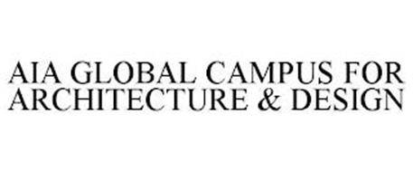 AIA GLOBAL CAMPUS FOR ARCHITECTURE & DESIGN