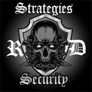 R D STRATEGIES SECURITY