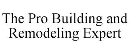 THE PRO BUILDING AND REMODELING EXPERT