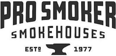 PRO SMOKER SMOKEHOUSES ESTD 1977