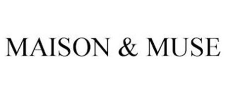 MAISON & MUSE