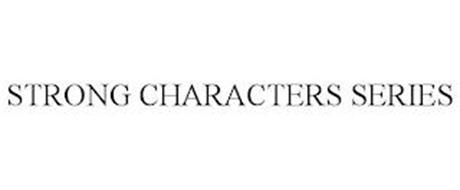 STRONG CHARACTERS SERIES
