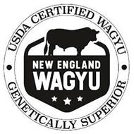 NEW ENGLAND WAGYU USDA CERTIFIED WAGYU GENETICALLY SUPERIOR