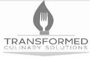 TRANSFORMED CULINARY SOLUTIONS
