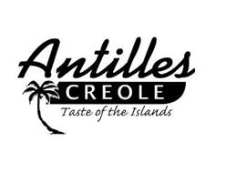 ANTILLES CREOLE TASTE OF THE ISLANDS