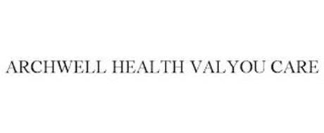 ARCHWELL HEALTH VALYOU CARE