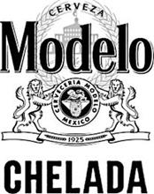 CERVEZA MODELO CERVECERIA MODELO MEXICO 1925 CHELADA