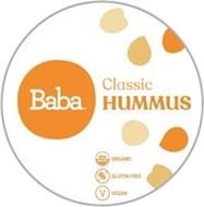 BABA CLASSIC HUMMUS, USDA ORGANIC GLUTEN FREE AND VEGAN WITH ASSOCIATED SYMBOLS OR MARKS