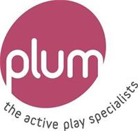 PLUM THE ACTIVE PLAY SPECIALISTS