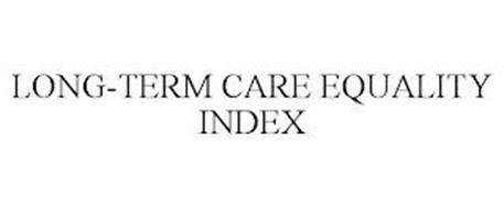 LONG-TERM CARE EQUALITY INDEX